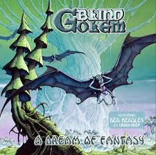 BLIND GOLEM - A dream of fantasy